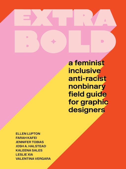 Title details for Extra Bold by Ellen Lupton - Available